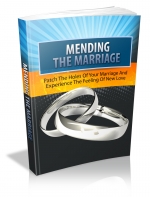 MENDING THE MARRIAGE