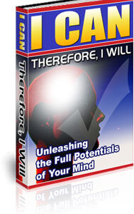 I CAN THEREFORE , I WILL