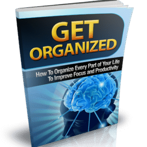 GET ORGANIZED