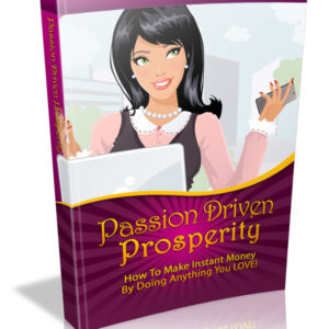PASSION DRIVE PROSPERITY