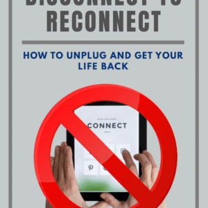 DISCONNECT TO RECONNECT