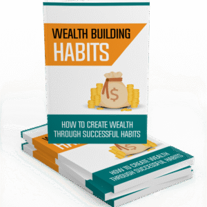 WEALTH BUILDING HABITS