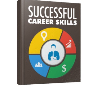 SUCCESSFUL CAREER SKILLS