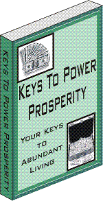 KEYS  TO POWER PROSPERITY