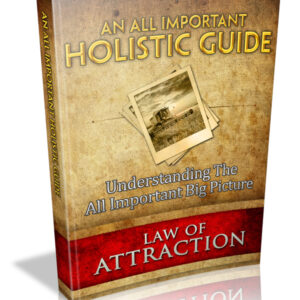 An All-Important Holistic Guide