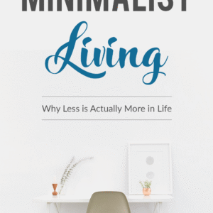 MINIMALIST LIVING
