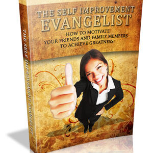 The Self Improvement Evangelist