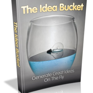 THE IDEA BUCKET