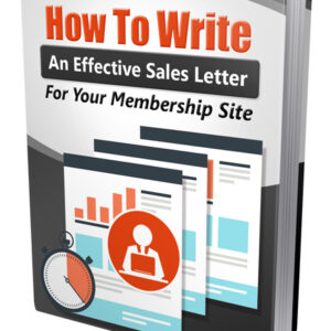 “How to Write an Effective Sales Letter” – The $7 eBook That Turns Words into Wealth