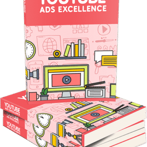 YOUTUBE ADVERTISING EXCELLENCE