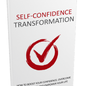 SELF -CONFIDENCE TRANSFORMATION