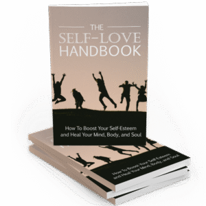 THE SELF LOVE HANDBOOK