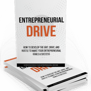 ENTREPRENEURIAL DRIVE