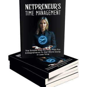 NETPRENEUR'S TIME MANAGEMENT