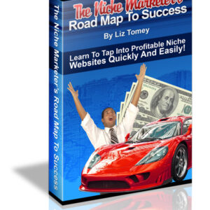 THE NICHE MARKETERS ROAD MAP TO SUCCESS