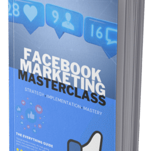 FACEBOOK MARKETING MASTERCLASS