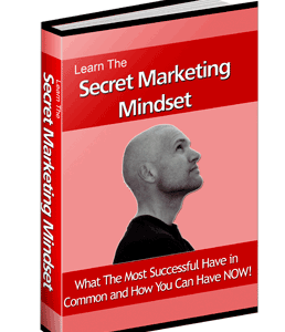 THE SECRET MARKETING MINDSET
