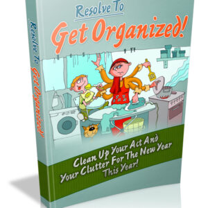 RESOLVE TO GET ORGANIZED