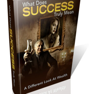 WHAT DOES SUCCESS TRULY MEAN